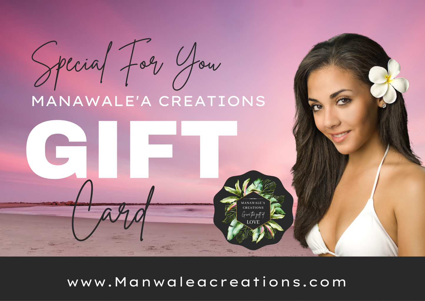 Pink Beach Manawale'a Creations Gift Card